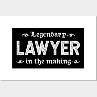 Legendary Lawyer In The Making Posters and Art